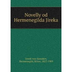   Hermenegild, Ritter, 1827 1909 Jireek von Samokov  Books