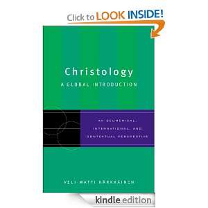 Christology Veli Matti Kärkkäinen  Kindle Store