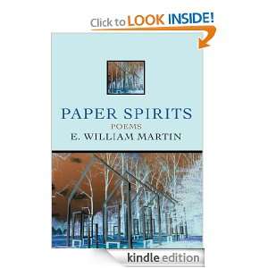 Paper Spirits Poems E. Martin  Kindle Store