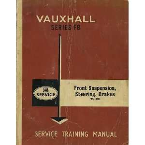   , Steering, Brakes Manual Vauxhall Motors Ltd.  Books