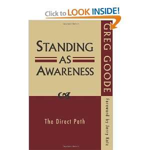 Standing as Awareness [Paperback] Greg Goode  Books