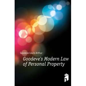   Law of Personal Property Goodeve Louis Arthur  Books