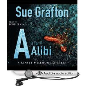   is for Alibi (Audible Audio Edition) Sue Grafton, Lorelei King Books
