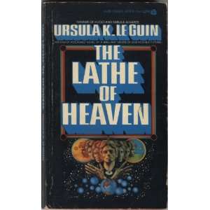 The Lathe of Heaven   14530 Ursula K. Le Guin    Books