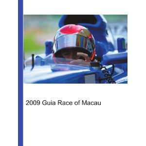  2009 Guia Race of Macau Ronald Cohn Jesse Russell Books