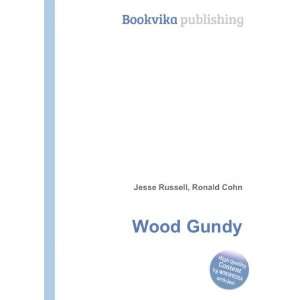  Wood Gundy Ronald Cohn Jesse Russell Books