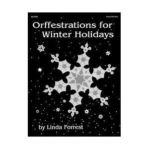    Orffestrations for Winter Holidays Orff Book 