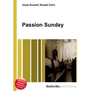  Passion Sunday Ronald Cohn Jesse Russell Books