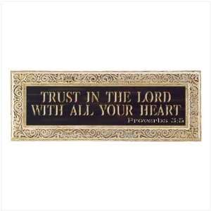  Trust in the Lord Plaque