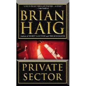  Private Sector [Mass Market Paperback] Brian Haig Books