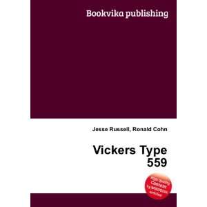  Vickers Type 559 Ronald Cohn Jesse Russell Books