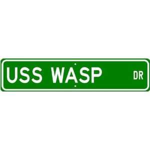  USS WASP LHD 1 Street Sign   Navy