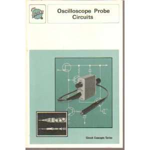  Oscilloscope Probe Circuits Joe Weber Books