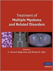 Treatment of Multiple Myeloma and Related Disorders, (0521515033), S 