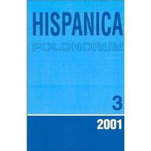   Mundo Hispanico (Spanish Edition) (9788390123110) Roscislaw Pazukhin