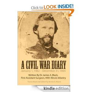 Civil War DiaryWritten By Dr. James A. Black, First Assistant 