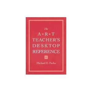  Art Teachers Desktop Reference Books