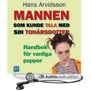   Daughter] (Audible Audio Edition) Hans Arvidsson, Bert Kolker Books