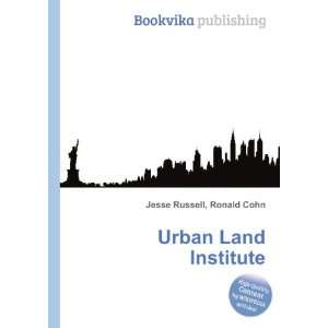  Urban Land Institute Ronald Cohn Jesse Russell Books