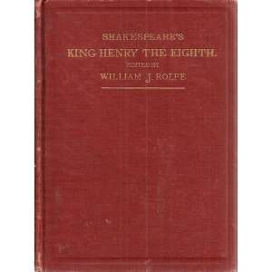  Shakespeares King Henry the Eighth Books