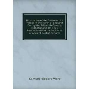   the Incidents of Ancient Scotish Tenures Samuel Hibbert  Ware Books