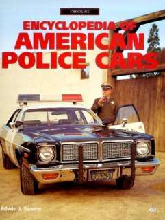 ENCYCLOPEDIA AMERICAN POLICE CARS FORD CHEVY CHRYSLER  