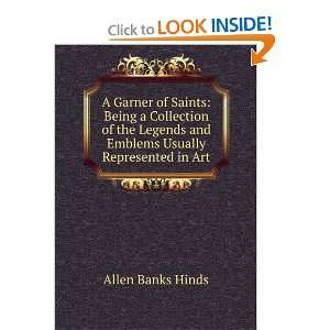   and Emblems Usually Represented in Art Allen Banks Hinds Books