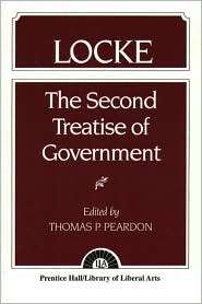 Locke The Second Treatise of Government Locke, (0023933003), Thomas P 