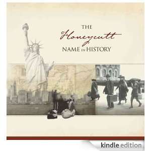 The Honeycutt Name in History Ancestry  Kindle Store