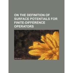  On the definition of surface potentials for finite difference 