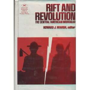    Rift and Revolution (9780844735399) Howard J. Wiarda Books