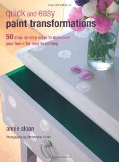 Quick Easy Paint Transformations Book  Annie Sloan NEW  