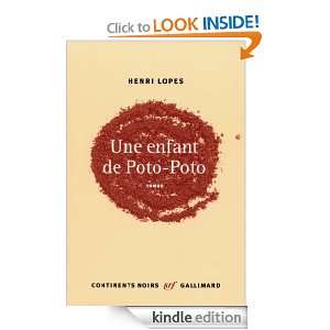 Une enfant de Poto Poto (Continents noirs) (French Edition) Henri 