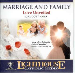Marriage & Family Love Unveiled   Dr Scott Hahn   CD  