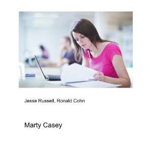  Marty Casey Ronald Cohn Jesse Russell Books