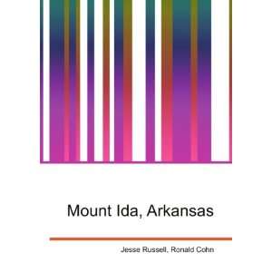 Mount Ida, Arkansas Ronald Cohn Jesse Russell Books