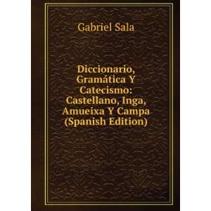   , Inga, Amueixa Y Campa (Spanish Edition) Gabriel Sala Books