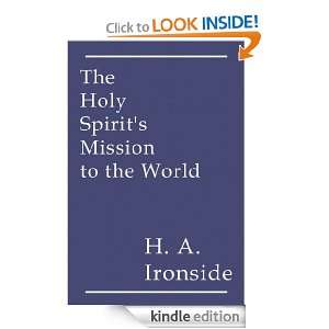   Mission to the World, The H.A. Ironside  Kindle Store