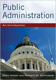   Administration, (0765621207), Marc Holzer, Textbooks   