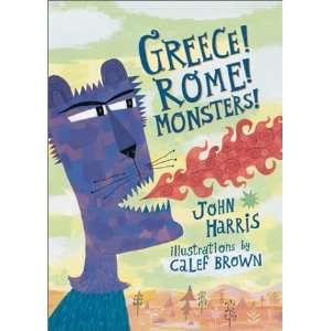  Greece Rome Monsters [Hardcover] John Harris Books