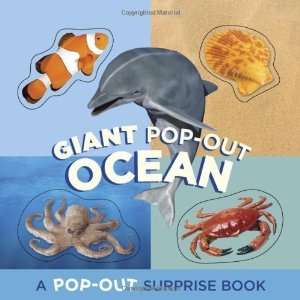 Giant Pop Out Ocean A Pop Out Surprise Book (Pop Out Surprise Books 