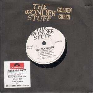   GOLDEN GREEN 7 INCH (7 VINYL 45) UK POLYDOR 1989 WONDER STUFF Music