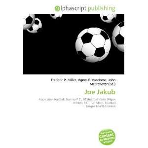  Joe Jakub (9786134106733) Books