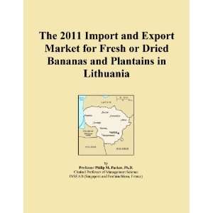  or Dried Bananas and Plantains in Lithuania [ PDF] [Digital