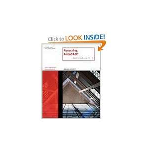  Accessing Autocad Architecture 2012 1st (First) Edition 