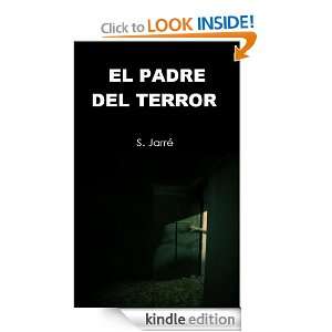   Terror (Spanish Edition) Sebastián Jarré  Kindle Store