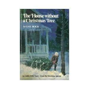   the house without a christmas tree (9780590015486) gail rock Books