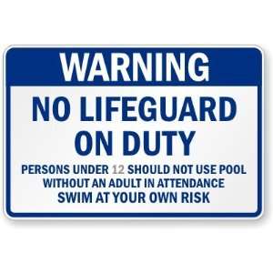  Warning No Lifeguard on Duty Custom California Pool Sign 