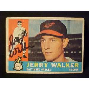  Jerry Walker Baltimore Orioles #540 1960 Topps Autographed 