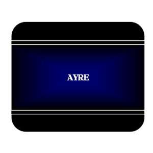  Personalized Name Gift   AYRE Mouse Pad 